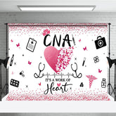 Lofaris Pink Glitter A Work For Heart Happy Cna Week Backdrop